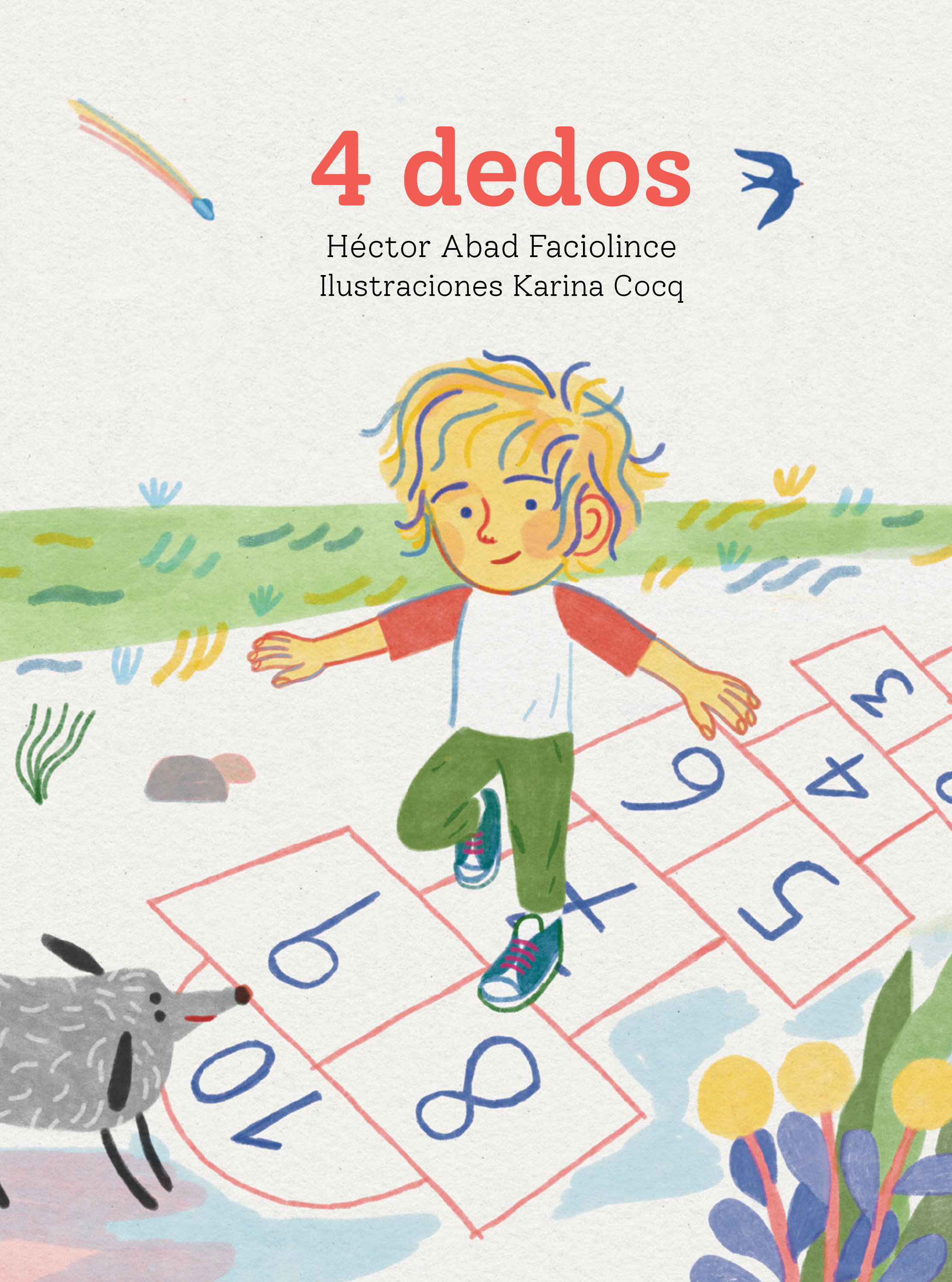 Ganador 27 Premio Antonio García Cubas. Categoría Obra Infantil: 4 dedos